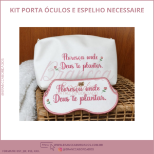 KIT PORTA ÓCULOS E ESPELHO NECESSAIRE